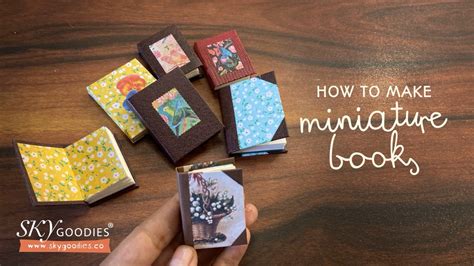 How to Make Miniature Books: A Creative Craft with Multiple Perspectives